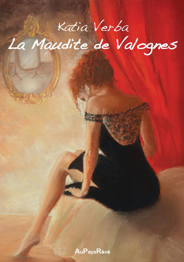 La Maudite de Valognes Katia Verba