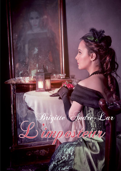 L'imposteur de Brigitte André-Lar_