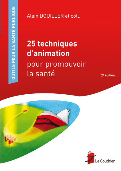25 techniques d'animation pour promouvoir la santé