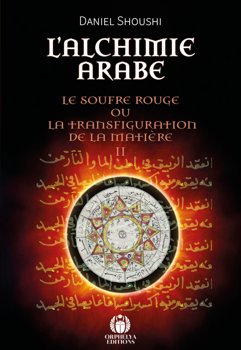 L'Alchimie arabe tome 2