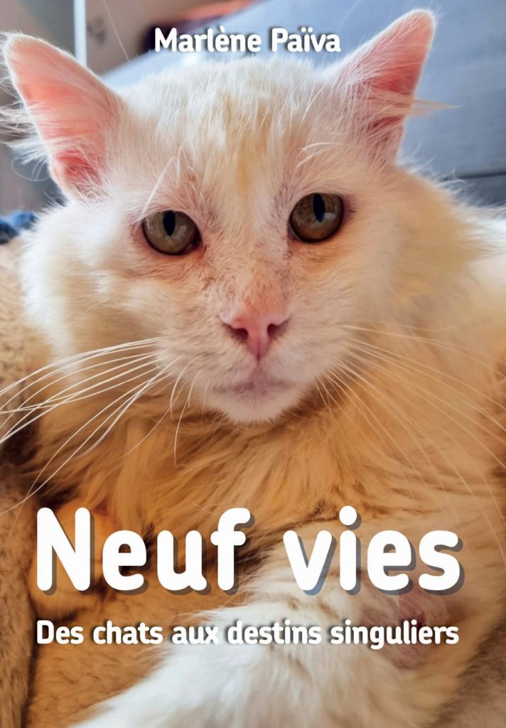 Neuf Vies - Des chats aux destins singuliers