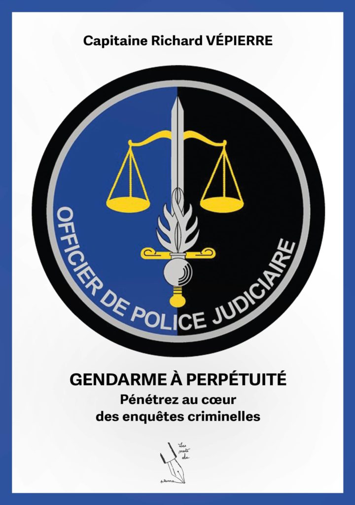 Gendarme à perpétuité