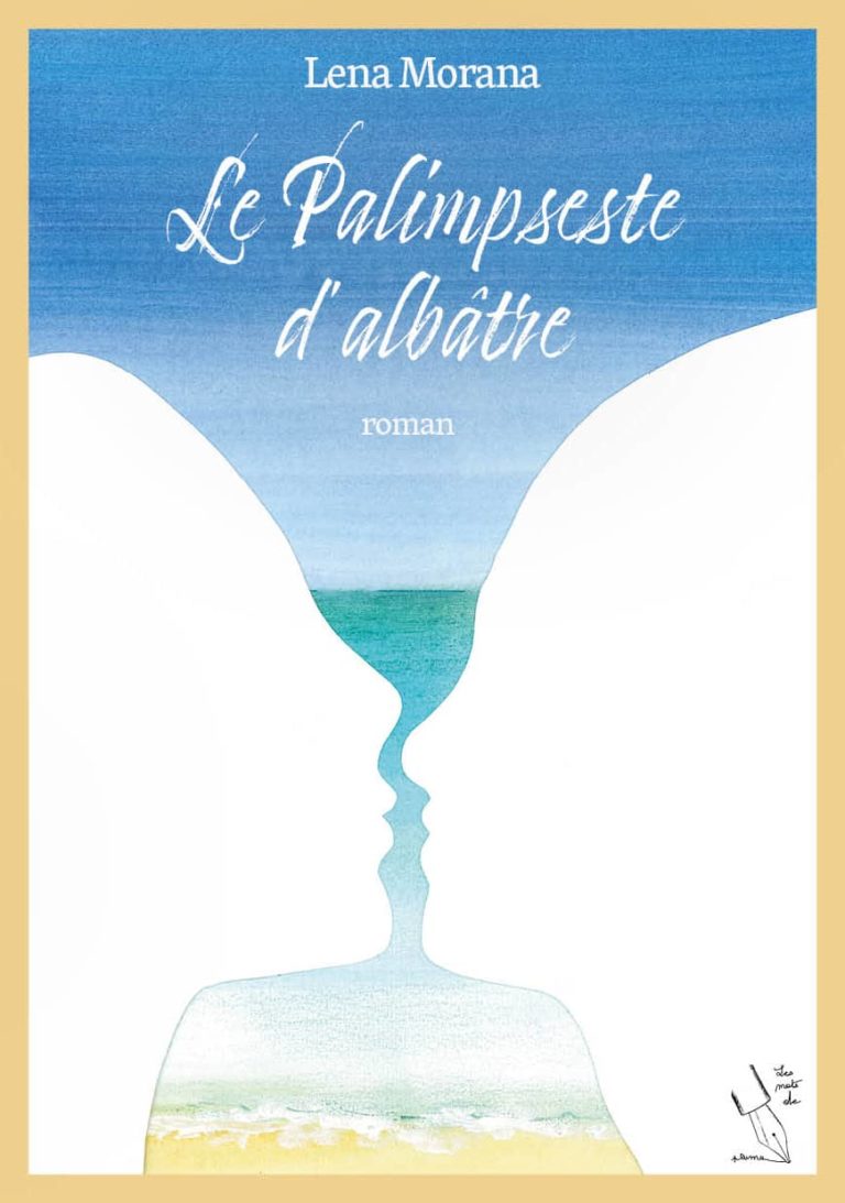 Le Palimpseste d'albatre