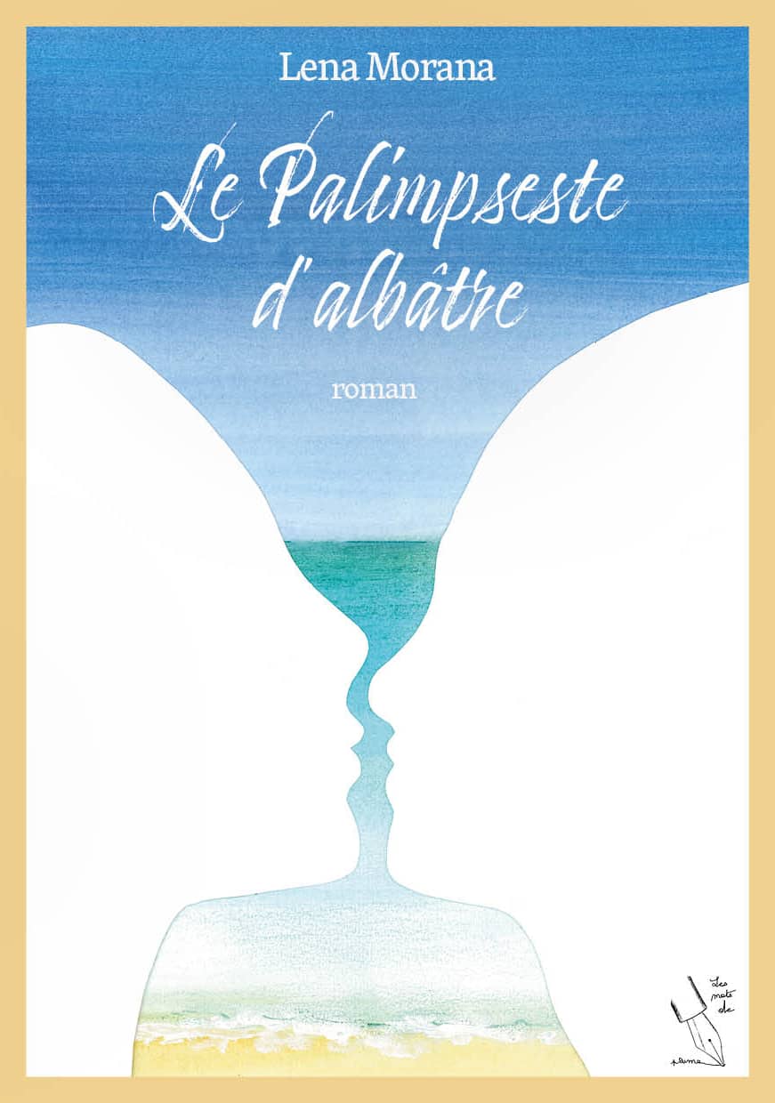 Le Palimpseste d'albatre